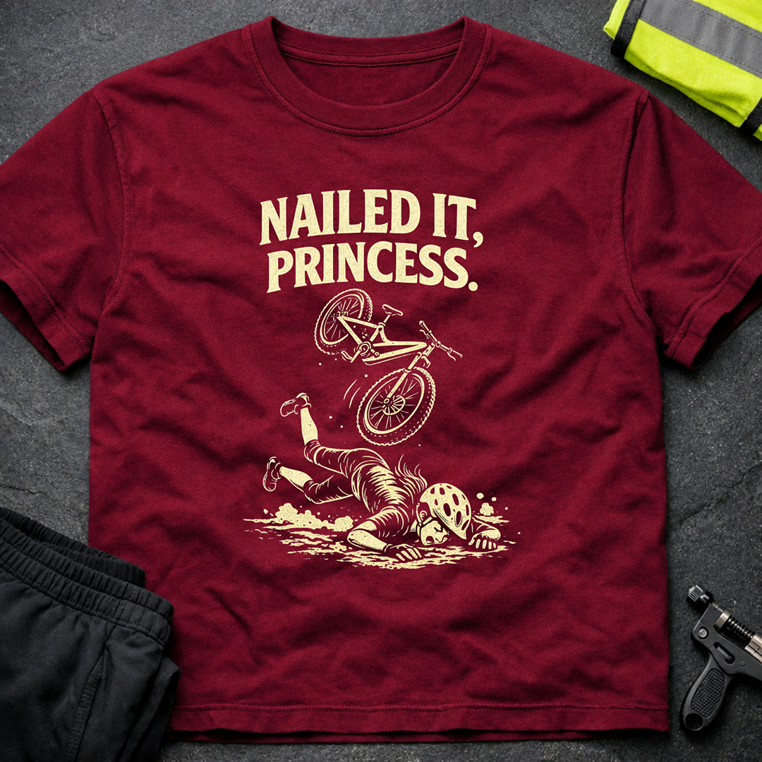 Nailed it, Princess T-Shirt