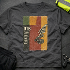 OTB Club since the first ride T-Shirt