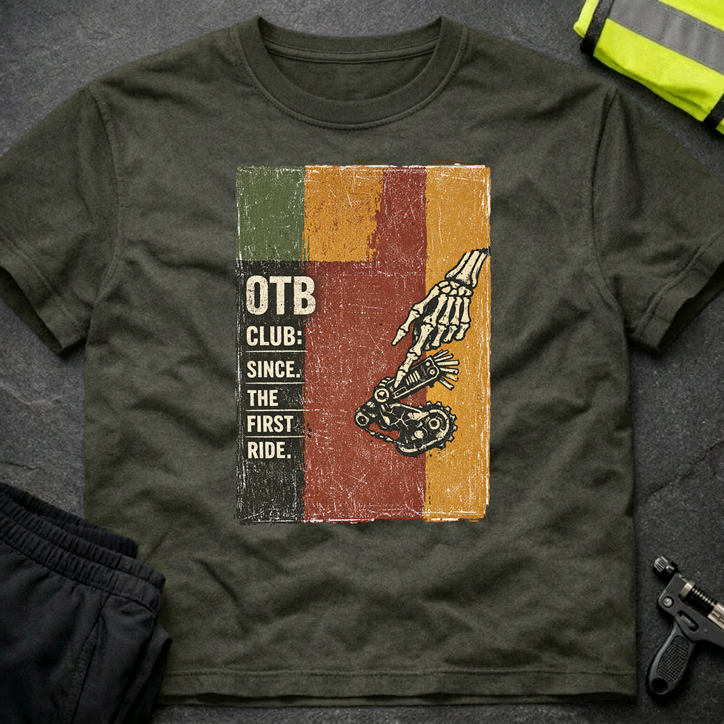 OTB Club since the first ride T-Shirt