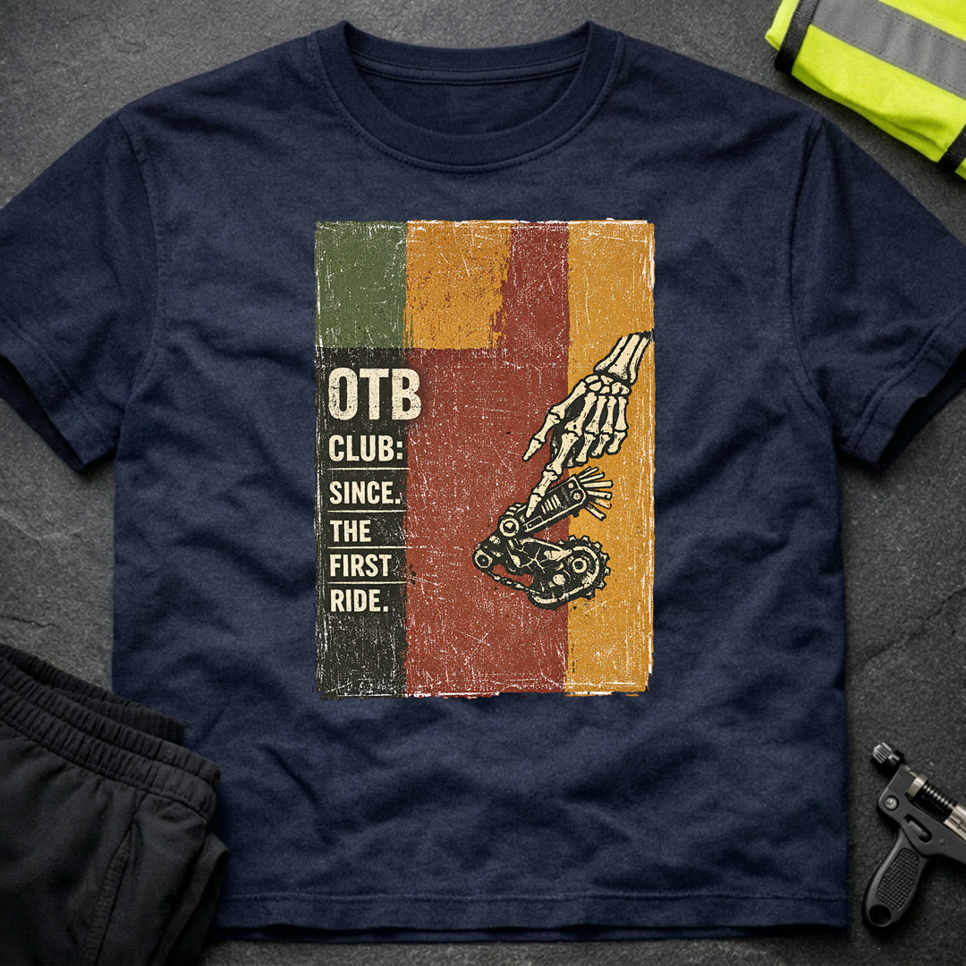 OTB Club since the first ride T-Shirt