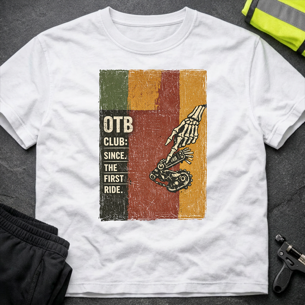 OTB Club since the first ride T-Shirt