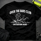 Over the Bars Club Initiation Ride T-Shirt