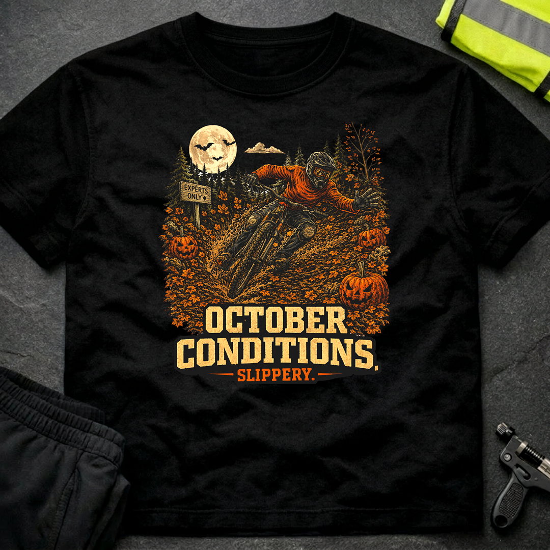 October conditions Halloween T-Shirt