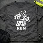 One more run T-Shirt
