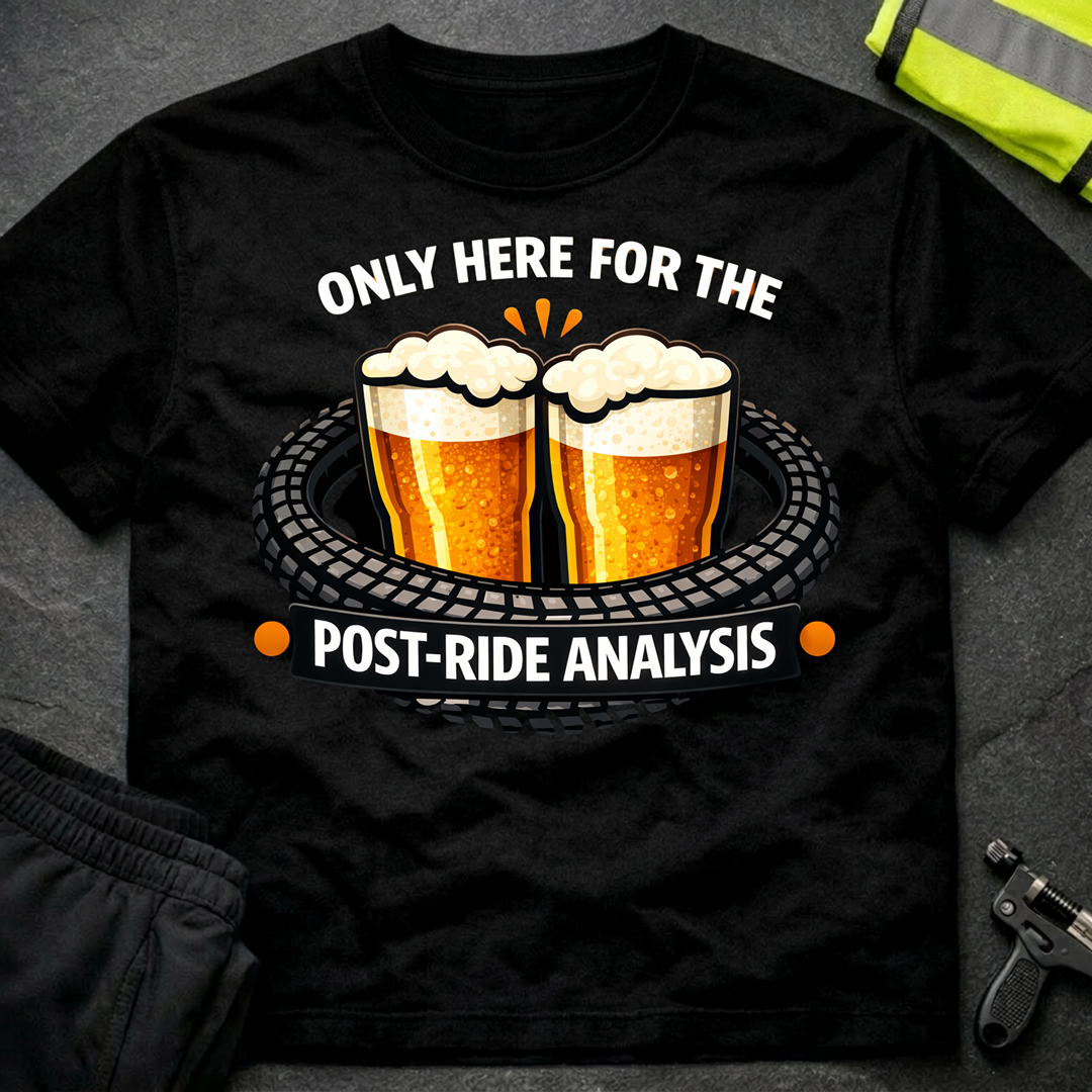 Post Ride Analysis T-Shirt
