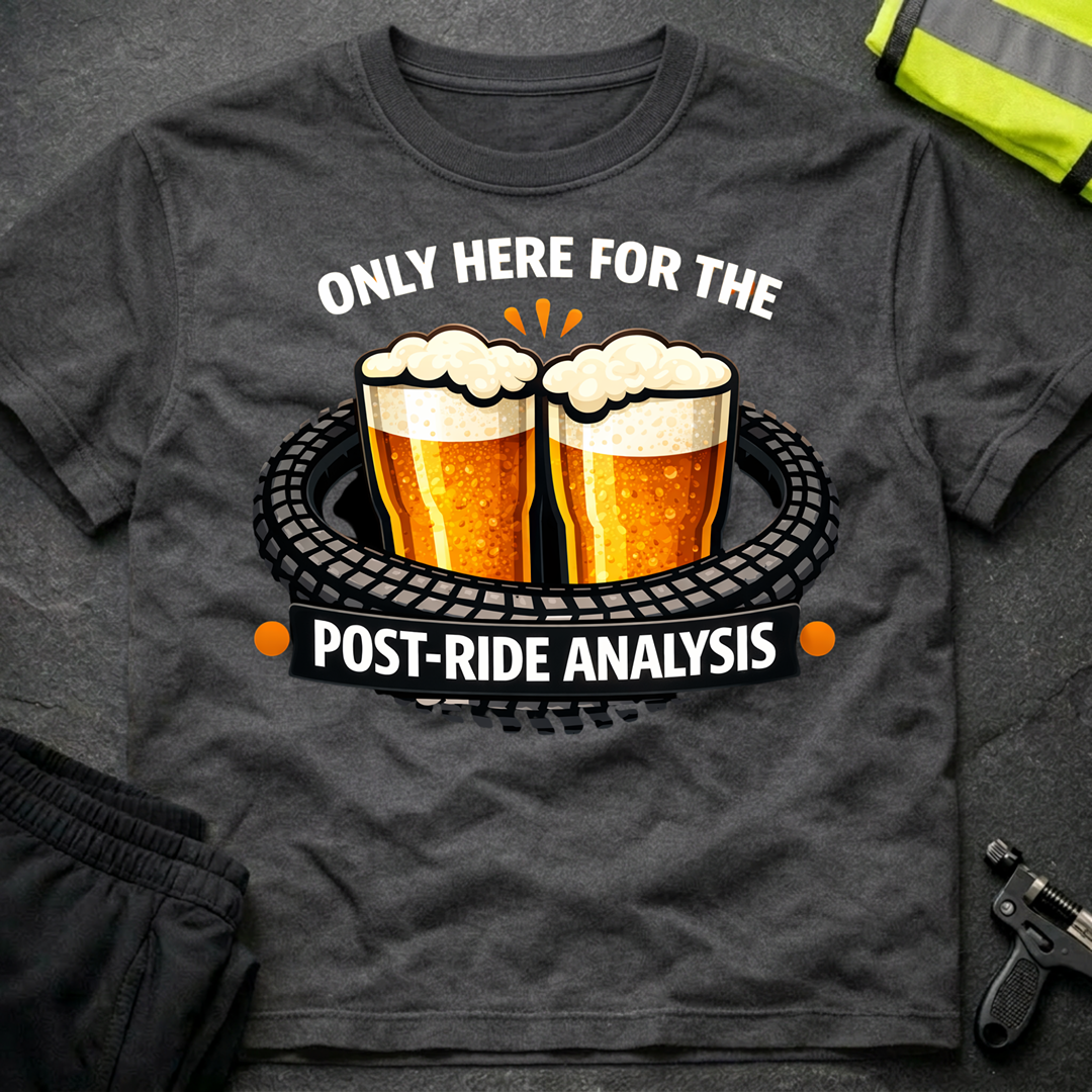 Post Ride Analysis T-Shirt