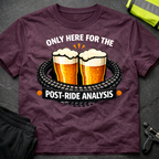 Post Ride Analysis T-Shirt