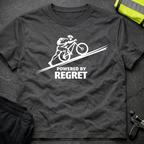Powered by regret T-Shirt