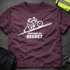 Powered by regret T-Shirt