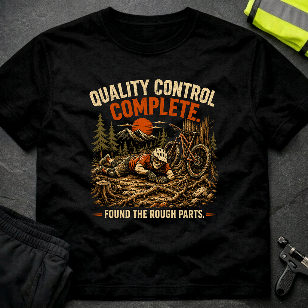 Quality control complete T-Shirt