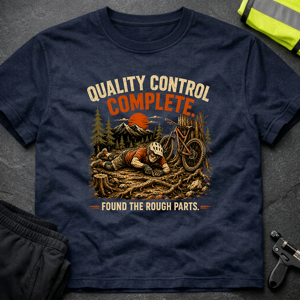 Quality control complete T-Shirt