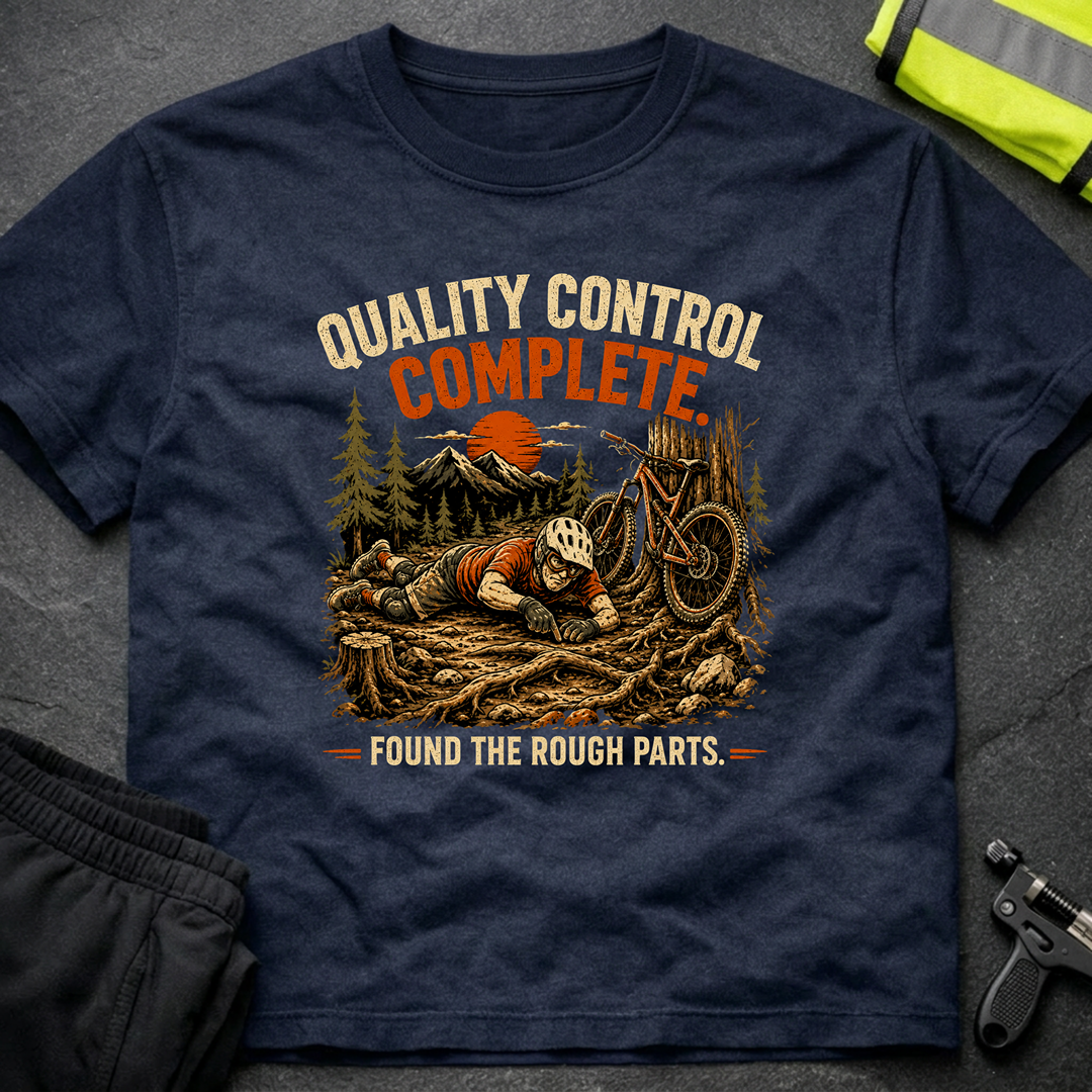 Quality control complete T-Shirt