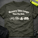 Recovery takes longer T-Shirt