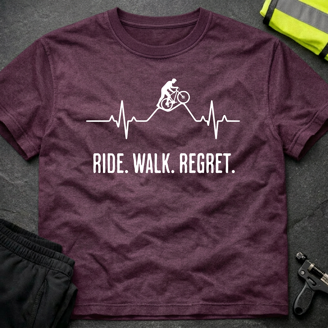 Ride Walk Regret MTB cycling T-Shirt