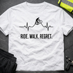 Ride Walk Regret MTB cycling T-Shirt