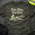 Ride bikes Stay wild T-Shirt