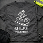 Ride till Death cycling T-Shirt