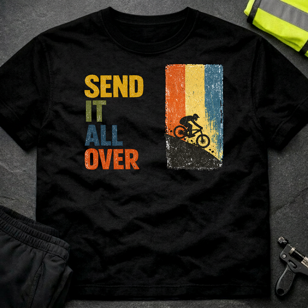 Send it all over T-Shirt