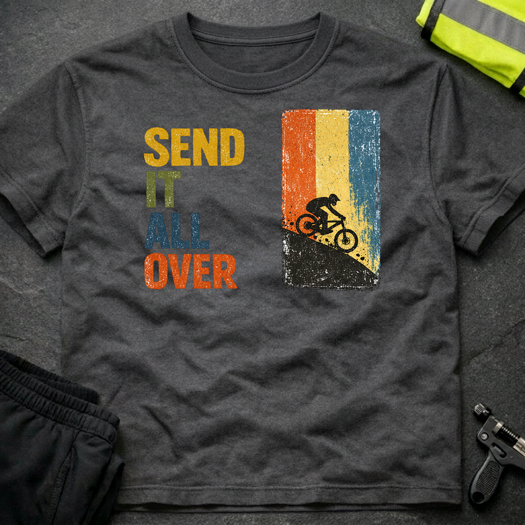 Send it all over T-Shirt