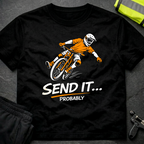 Send it probably T-Shirt