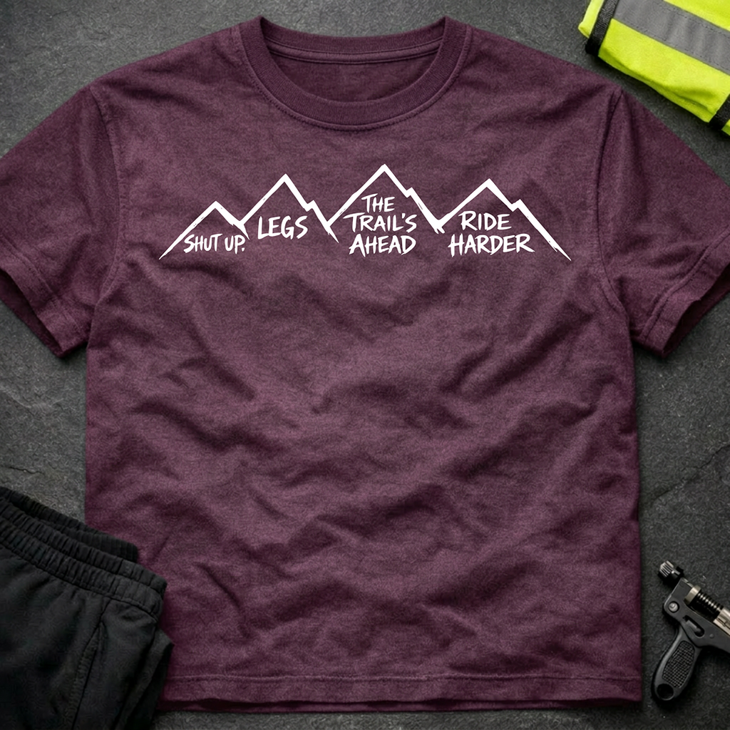 Shut up legs T-Shirt