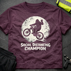 Social Distancing Champion T-Shirt