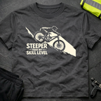 Steeper than my skill level T-Shirt