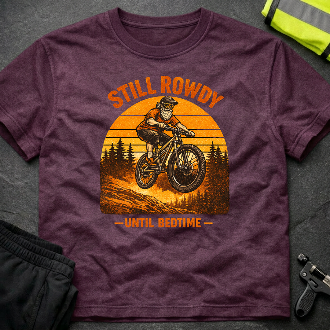 Still Rowdy T-Shirt