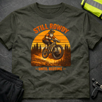 Still Rowdy T-Shirt
