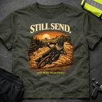 Still send T-Shirt