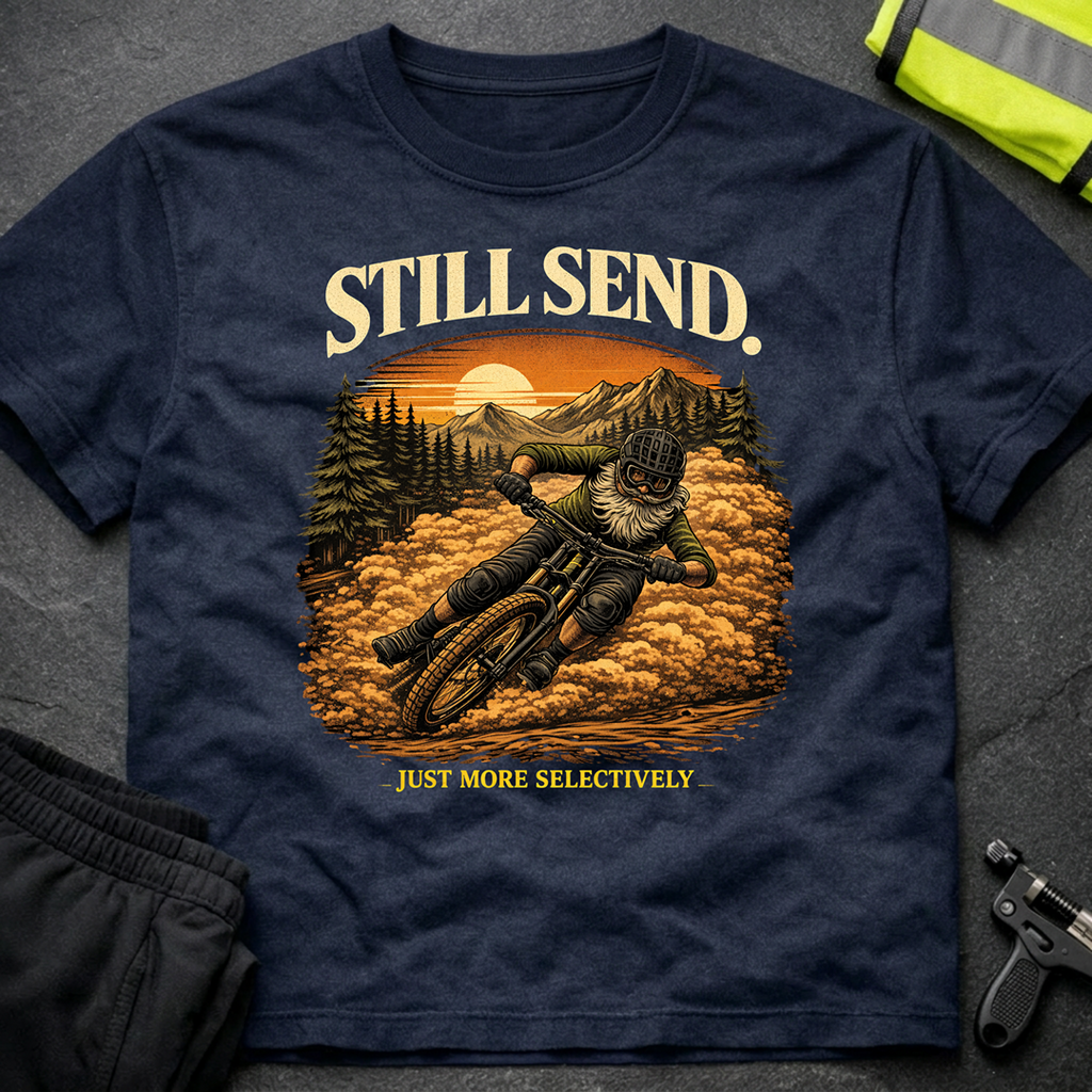 Still send T-Shirt