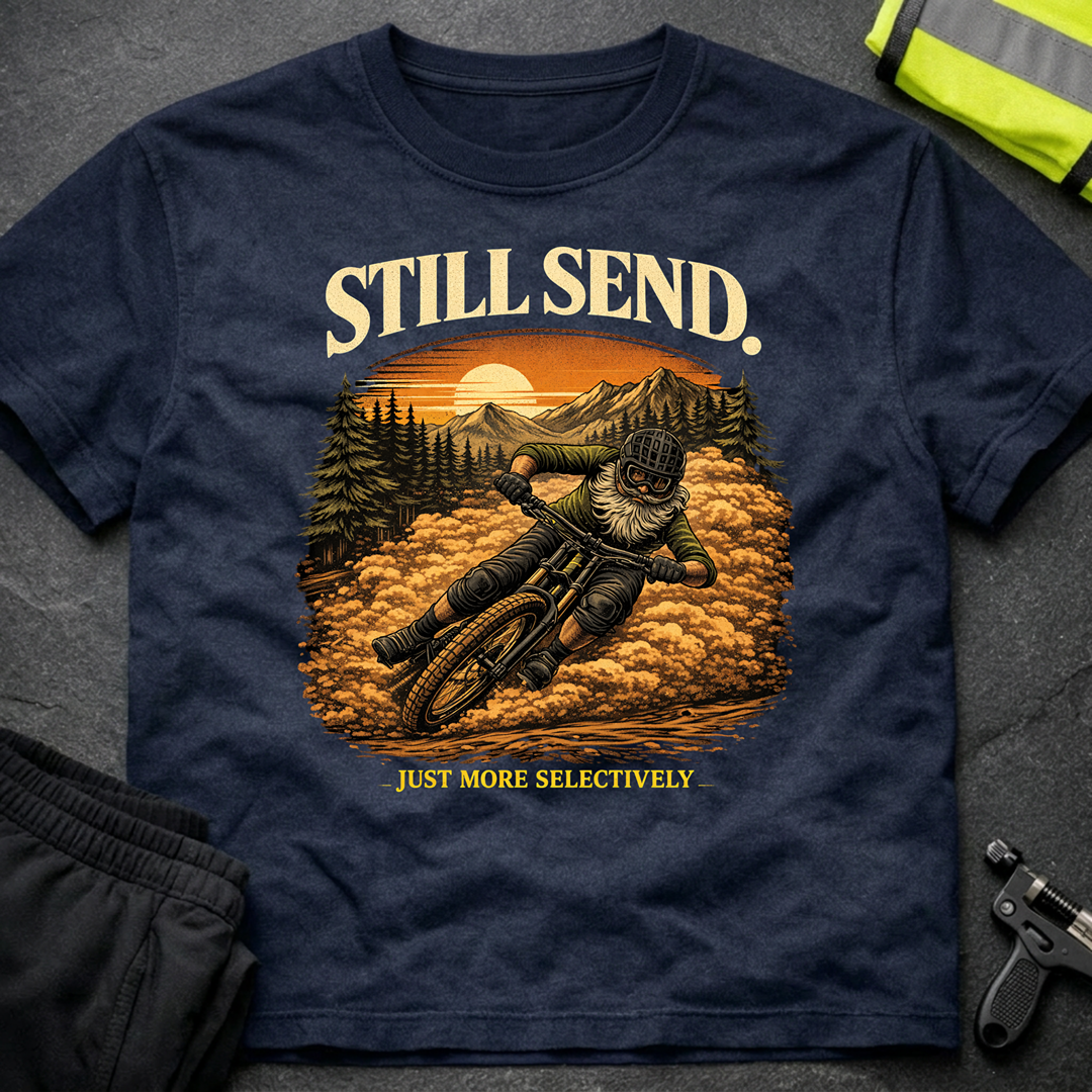 Still send T-Shirt