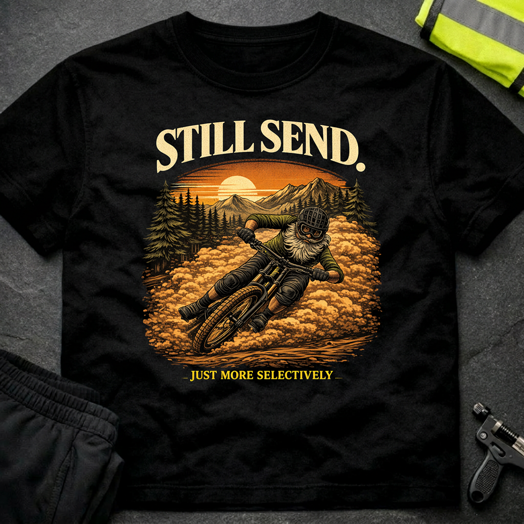 Still send T-Shirt