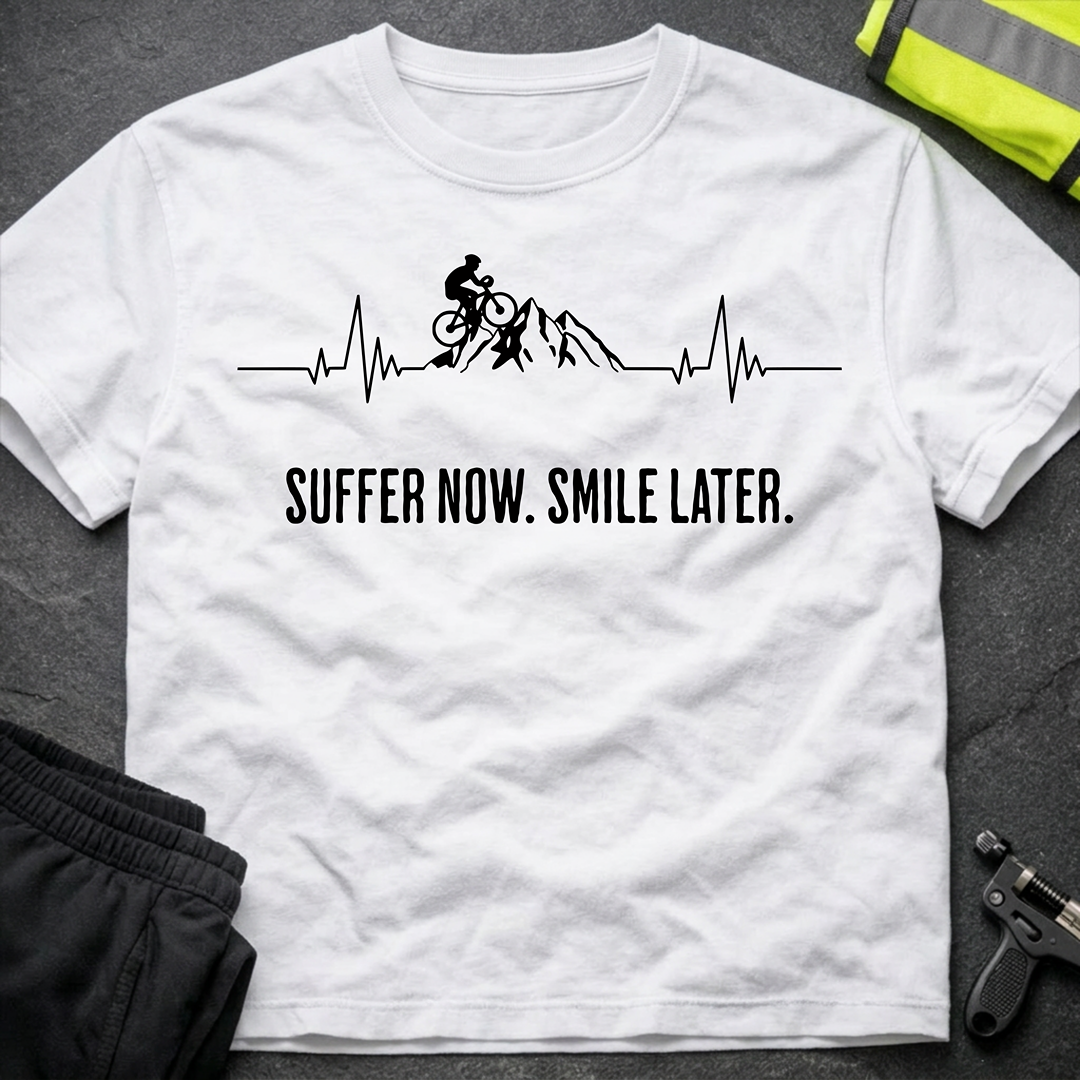 Suffer now, Smile later T-Shirt