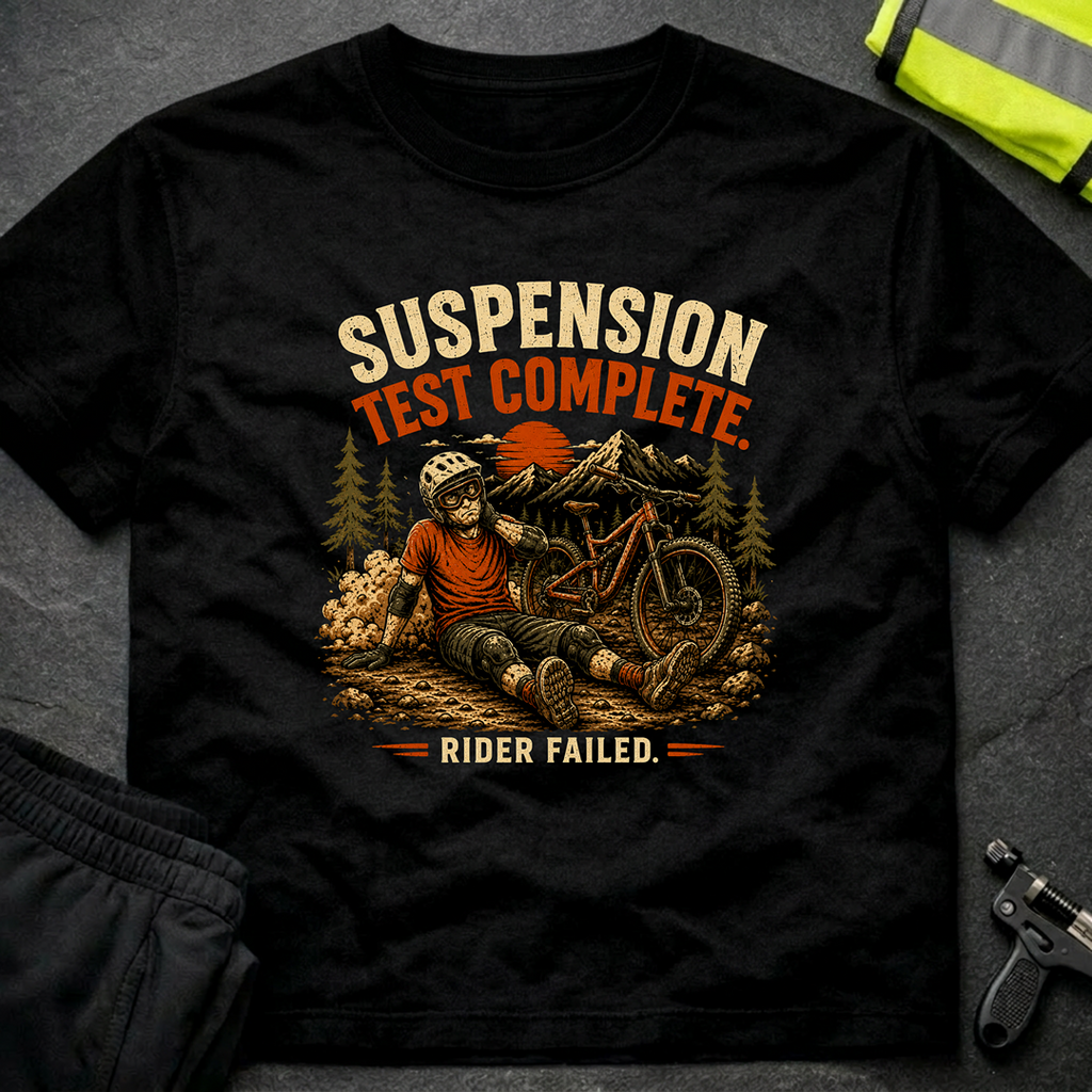 Suspension test complete T-Shirt