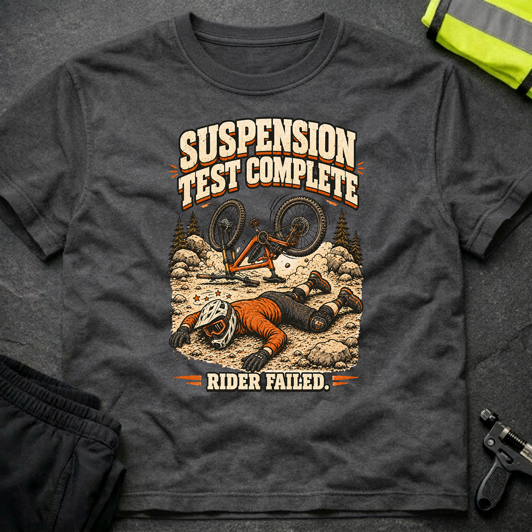 Suspension Test complete T-Shirt