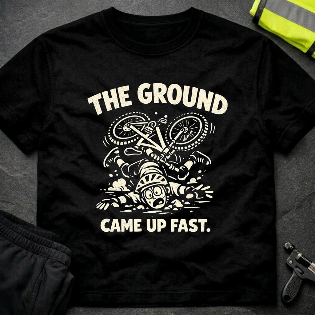 The ground came up fast T-Shirt