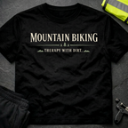 Therapy with dirt T-Shirt