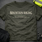 Therapy with dirt T-Shirt