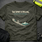 The spirit is willing T-Shirt