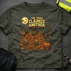The trail claimed another Halloween T-Shirt