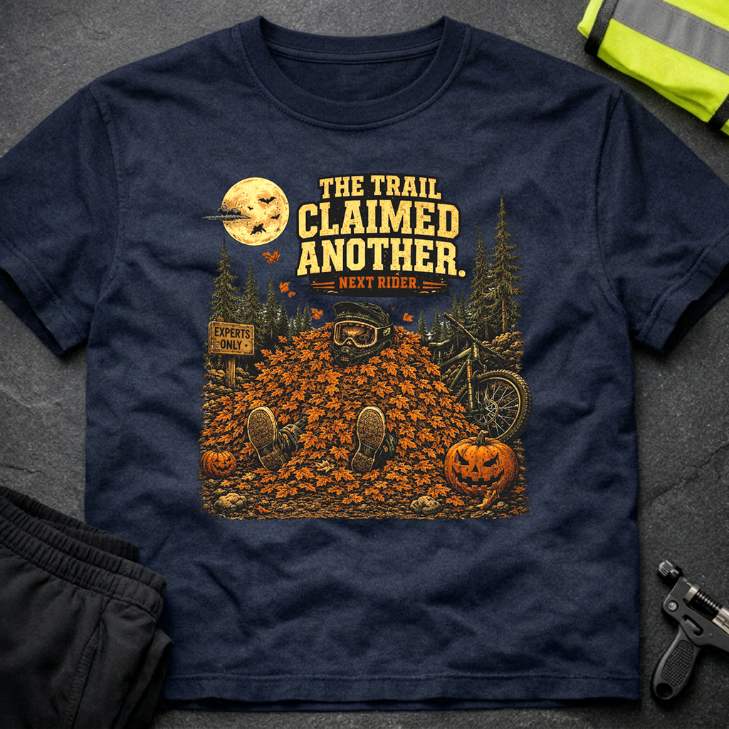 The trail claimed another Halloween T-Shirt