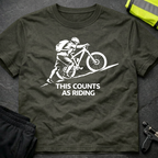This counts as riding T-Shirt