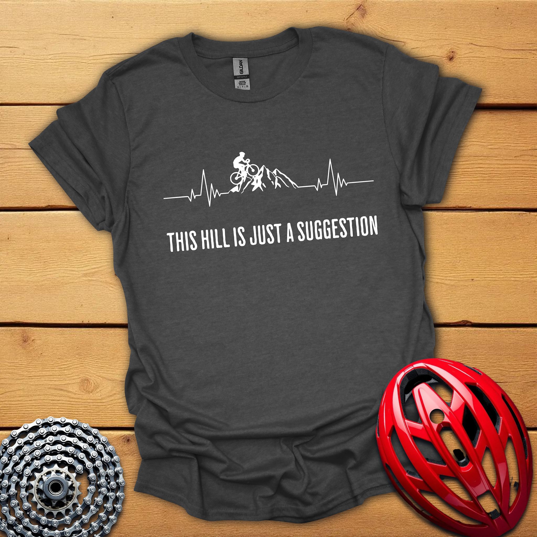 This Hill is just a Suggestion T-Shirt