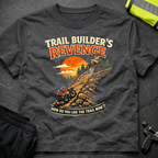 Trail Builders Revenge T-Shirt