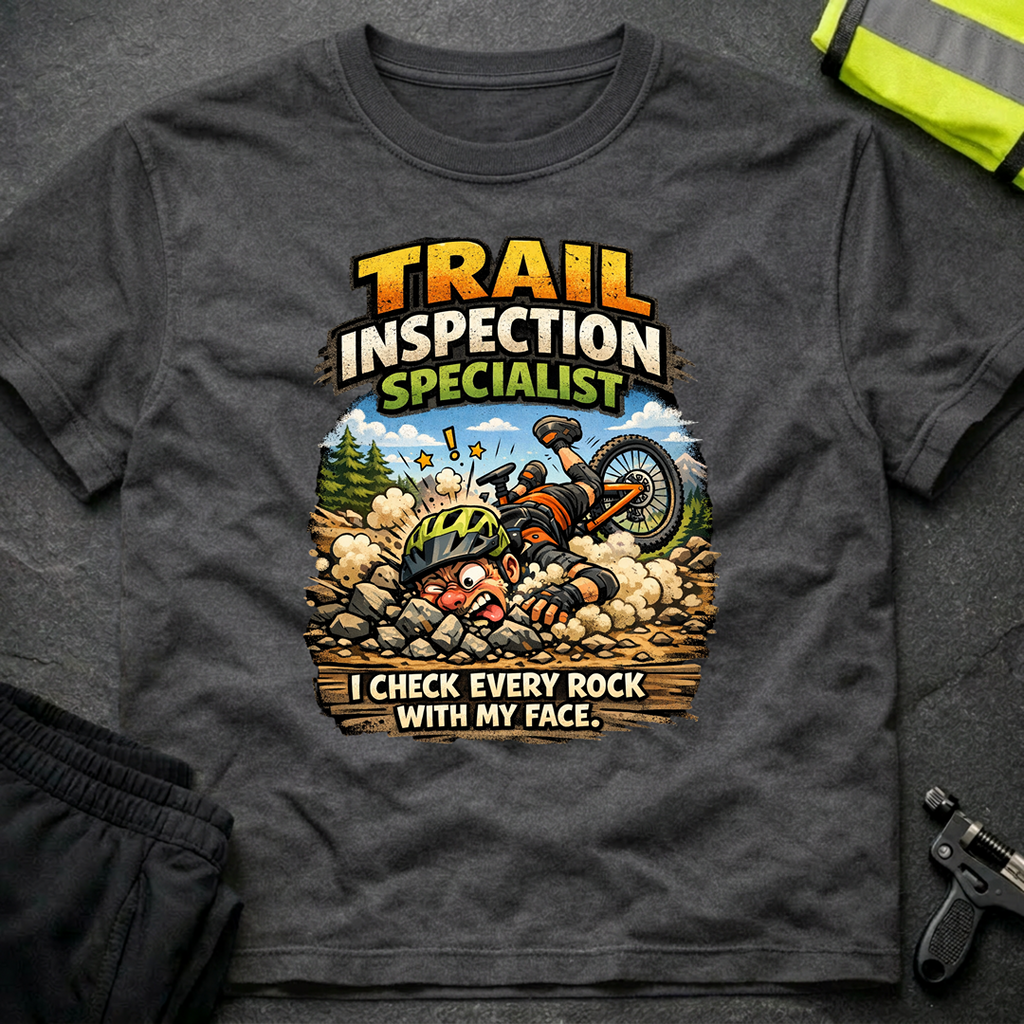 Trail inspection specialist T-Shirt