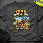 Trail inspection specialist T-Shirt