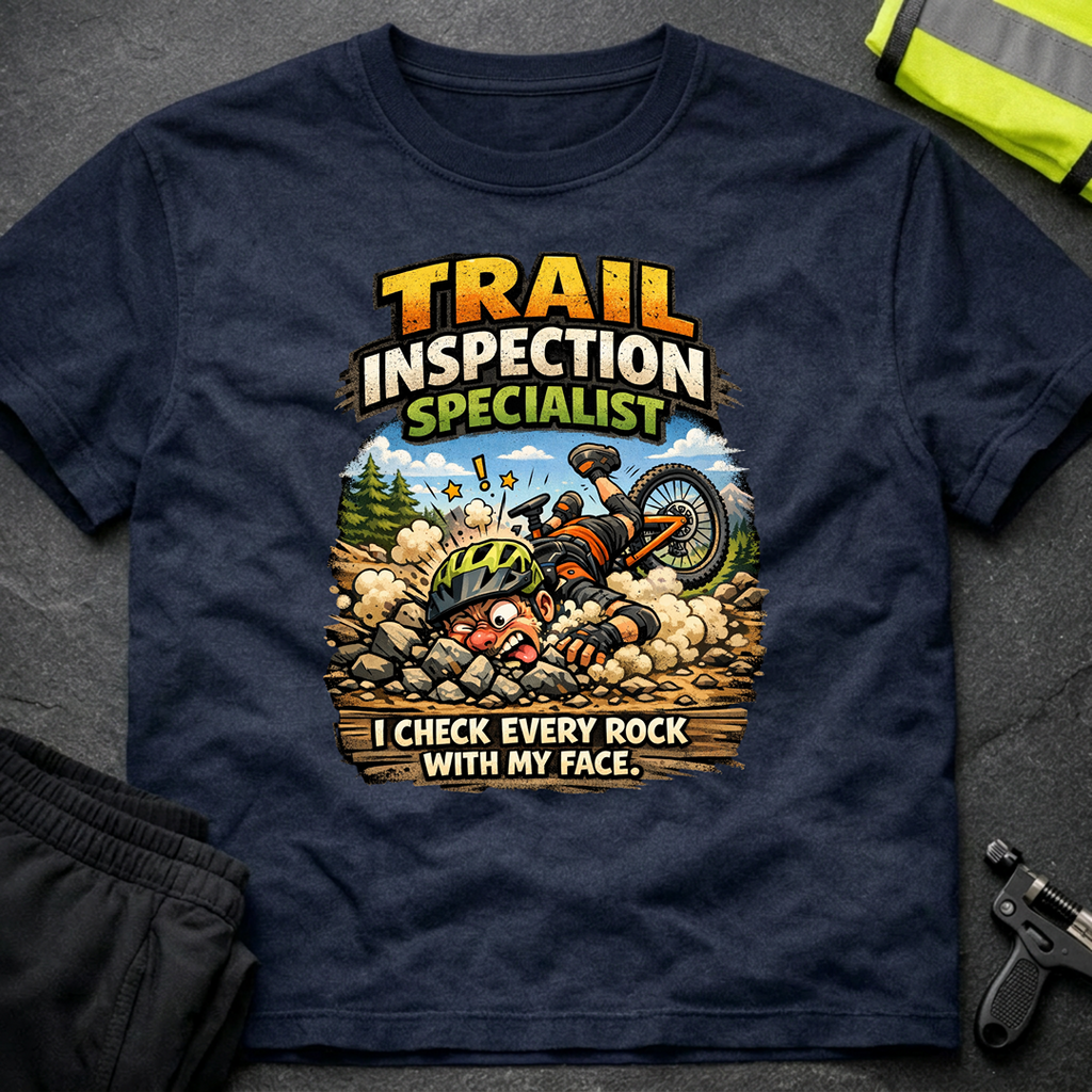 Trail inspection specialist T-Shirt