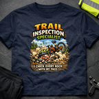 Trail inspection specialist T-Shirt