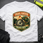 Trail rated Rider not T-Shirt